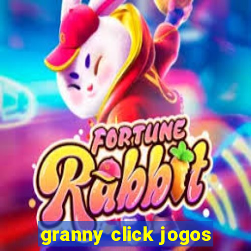 granny click jogos